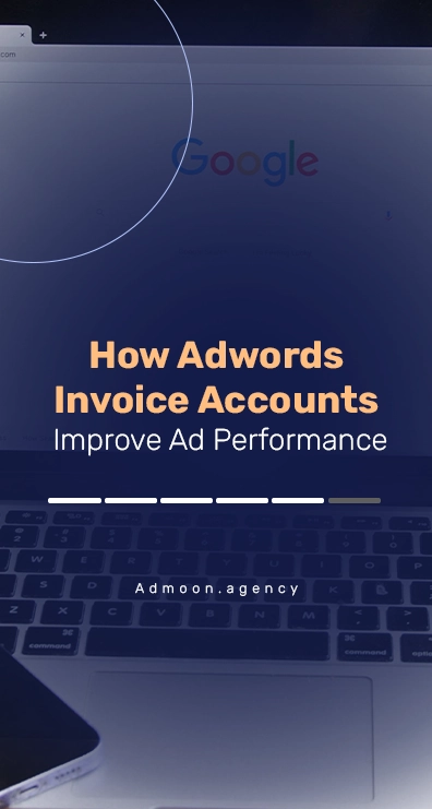 How Adwords Invoice Accounts Improve Ad Performance