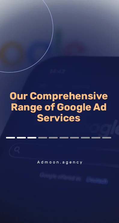 Our Comprehensive Range of Google Ad Services