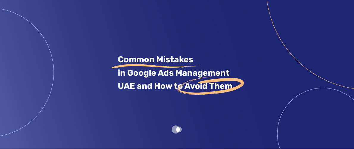 Google Ads UAE is a crucial component of digital marketing in the UAE