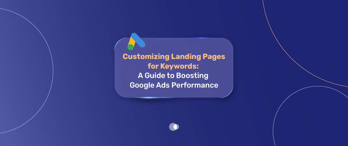 Customizing Landing Pages for Keywords