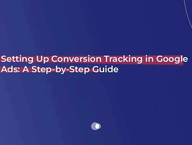 Smart Strategies for Google Ads Lead Generation Optimization in 2025