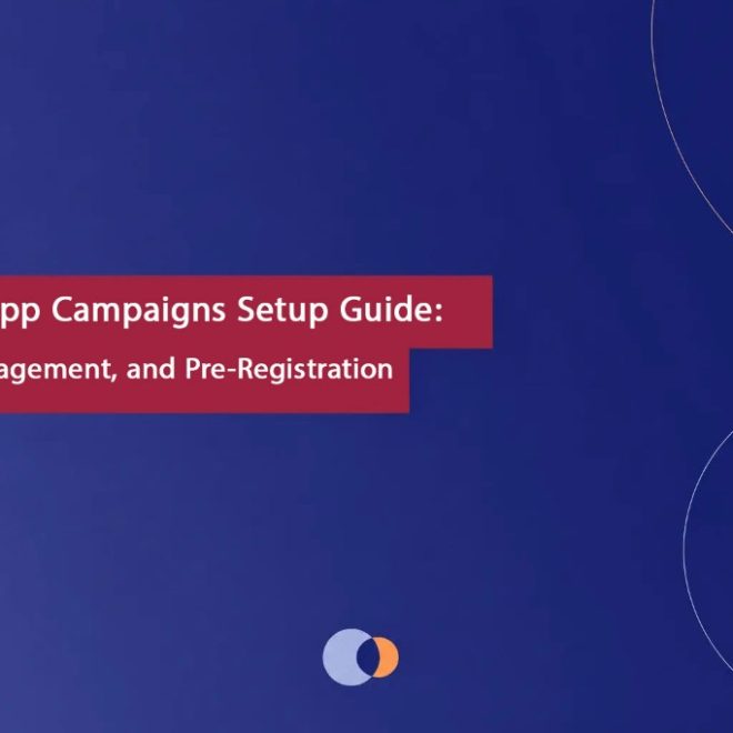 Google App Campaigns Setup Guide: Install, Engagement, and Pre-Registration